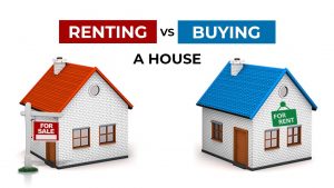 Renting Vs Buying A House