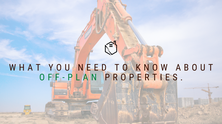 What you need to know about off-plan properties.