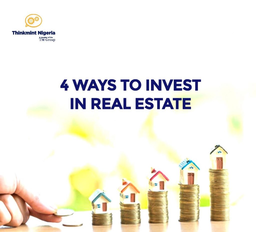Easy Ways to Invest in Real Estate in Nigeria