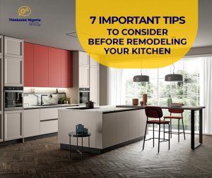 7 important tips to consider before remodeling your kitchen