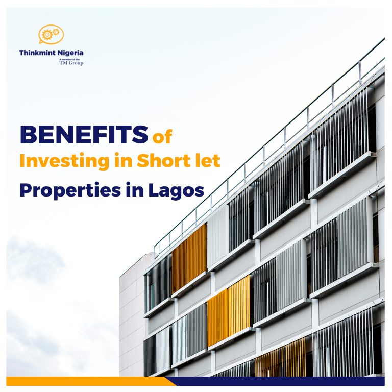 Benefits of Investing in Short let Properties in Lagos