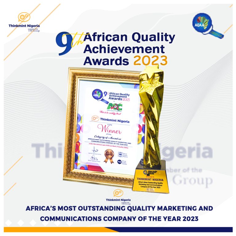 Thinkmint Nigeria wins AFRICA’S MOST OUTSTANDING QUALITY MARKETING AND COMMUNICATIONS COMPANY OF THE YEAR 2023