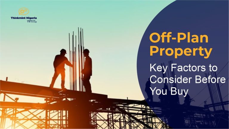 Off-Plan Property: Key Factors to Consider Before You Buy