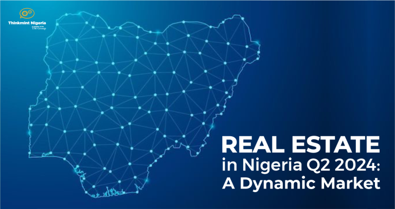 Real Estate in Nigeria Q2 2024: A Dynamic Market