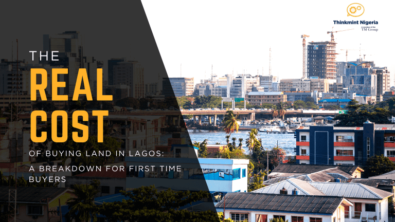 The Real Cost of Buying Land in Lagos: A Breakdown for First-Time Buyers