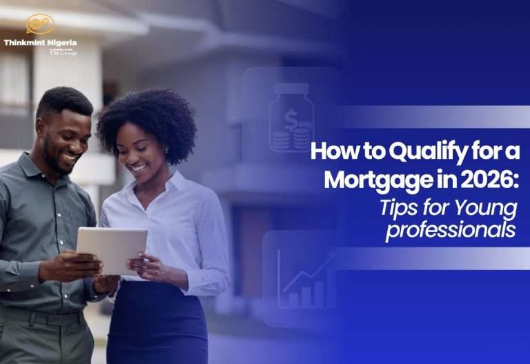 How to Qualify for a Mortgage in 2026: Tips for Young Professionals