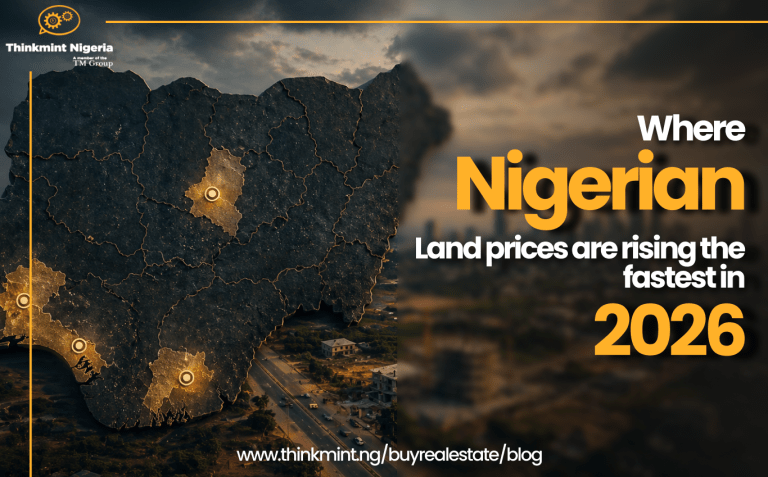Where Land Prices Are Rising Fastest in Nigeria in 2026