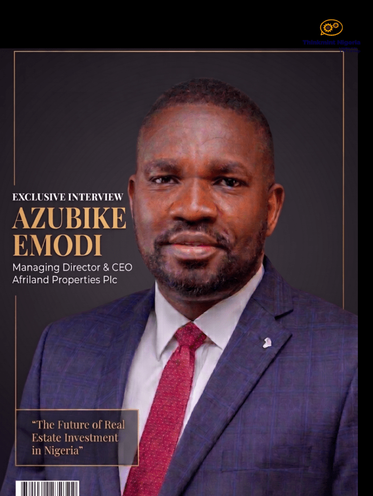 Exclusive Interview with the Managing Director/CEO, Afriland Properties, Azubike Emodi